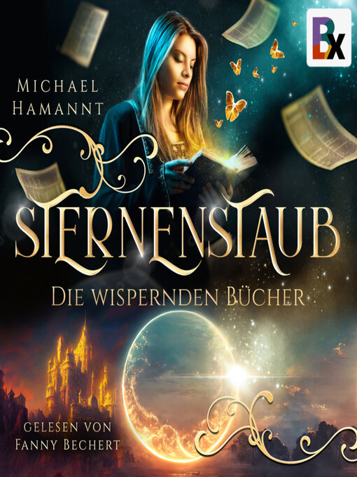 Title details for Die Wispernden Bücher--Sternenstaub by Michael Hamannt - Wait list